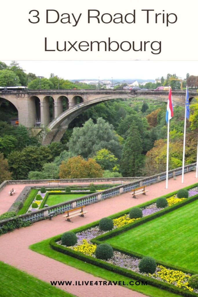 a promotional pin by i live for travel about a 3 day road trip Luxembourg