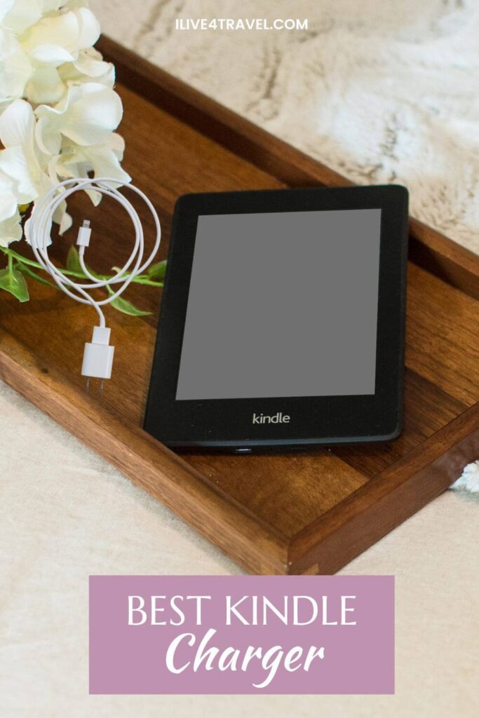 a pinterest pin about the Best Kindle charger showing a kindle and a kindle charger on a wooden tray with a flower
